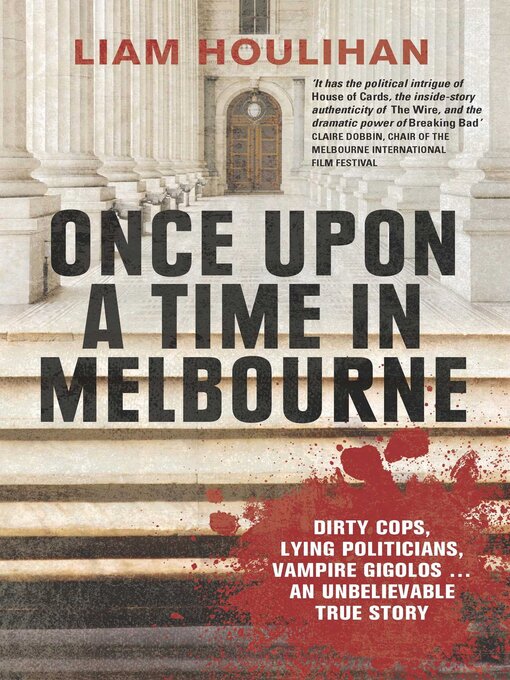 Title details for Once Upon a Time in Melbourne by Liam Houlihan - Available